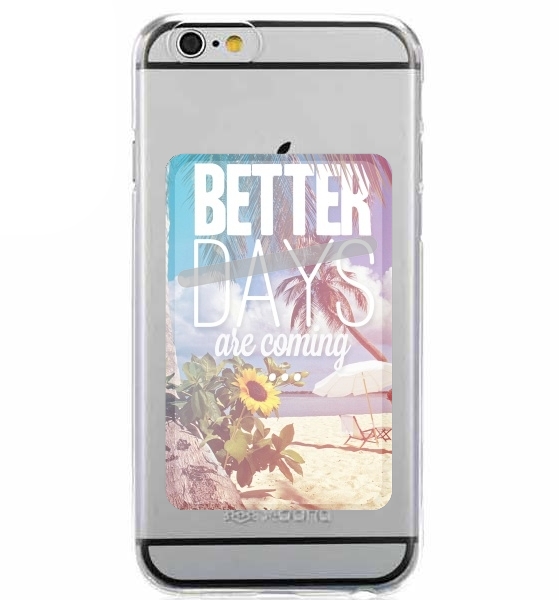  Better Days para Slot Card