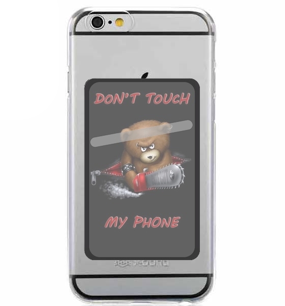  Don't touch my phone para Slot Card