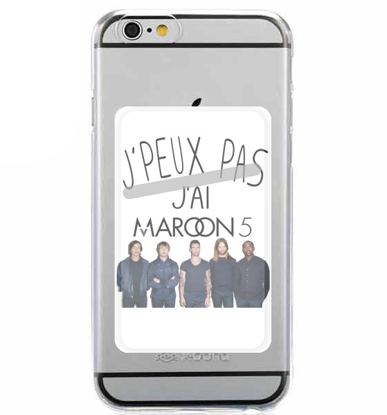  Je peux pas jai Maroon 5 para Slot Card