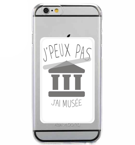  Je peux pas jai musee para Slot Card