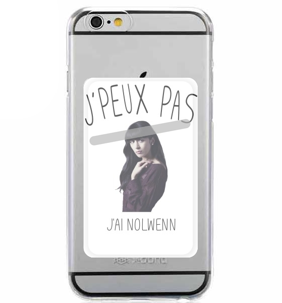  Je peux pas jai Nolwenn para Slot Card