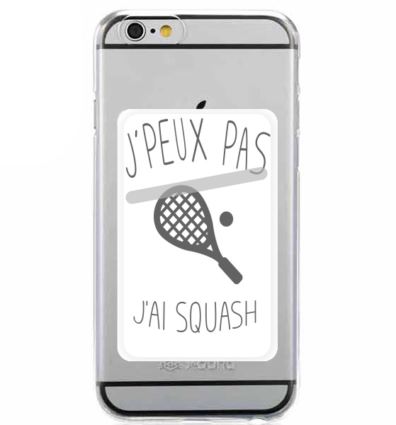  Je peux pas jai squash para Slot Card