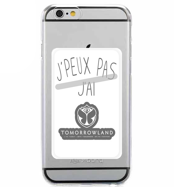  Je peux pas jai tomorrowland para Slot Card