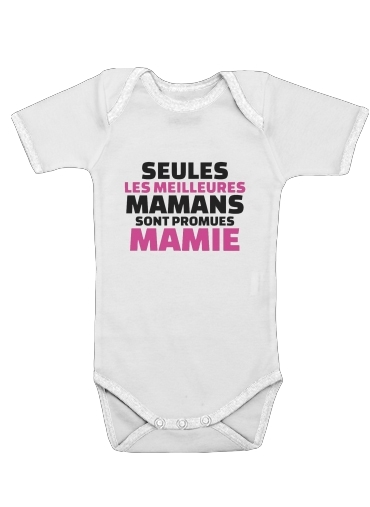  Seules les meilleures mamans sont promues mamie para bebé carrocería