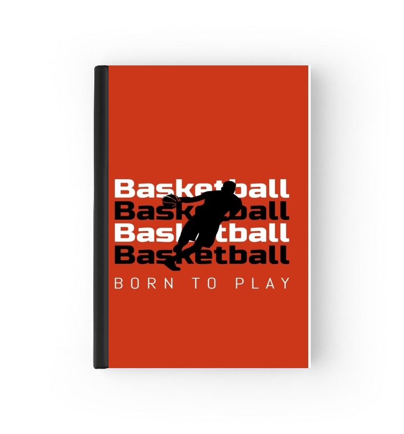  Basketball Born To Play para cubierta de pasaporte