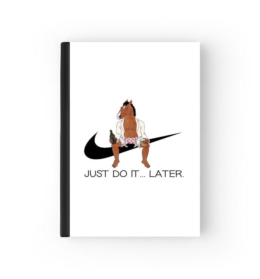  JUST DO IT LATER Bojack Horseman para cubierta de pasaporte