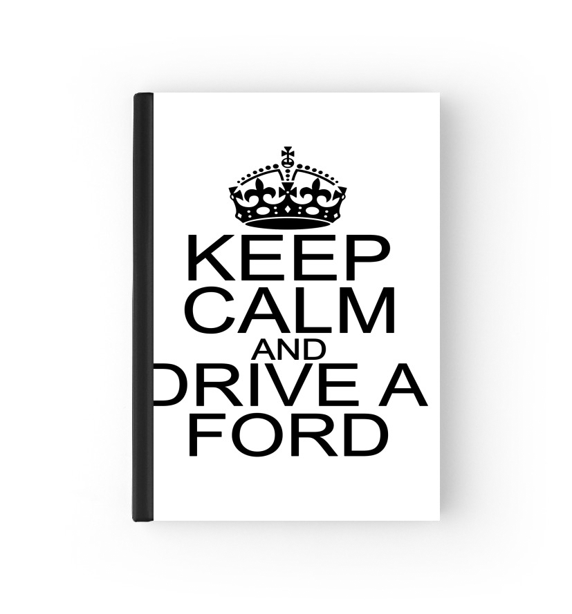  Keep Calm And Drive a Ford para cubierta de pasaporte