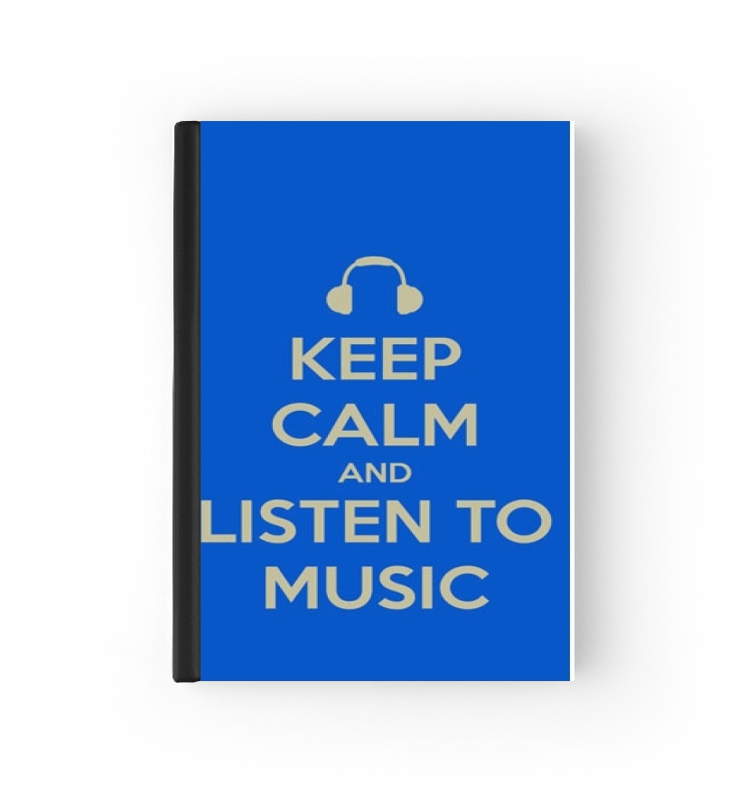  Keep Calm And Listen to Music para cubierta de pasaporte