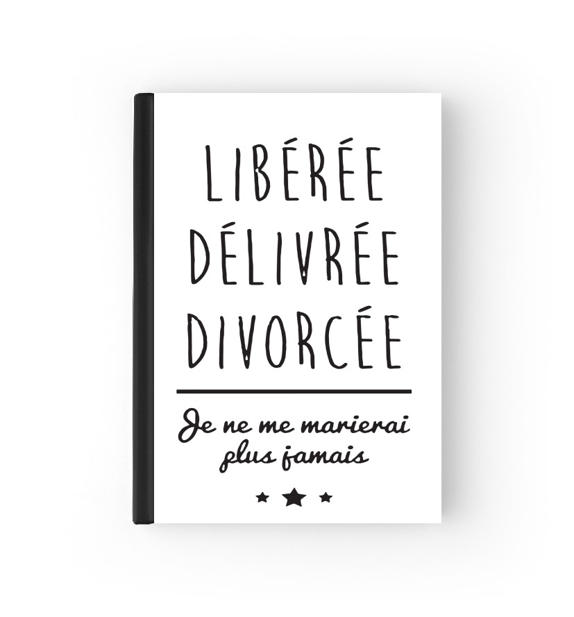  Liberee Delivree Divorcee para cubierta de pasaporte