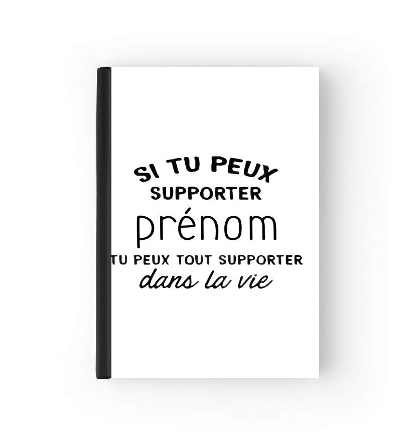  Si tu peux supporter prenom tu peux tout supporter dans la vie para cubierta de pasaporte