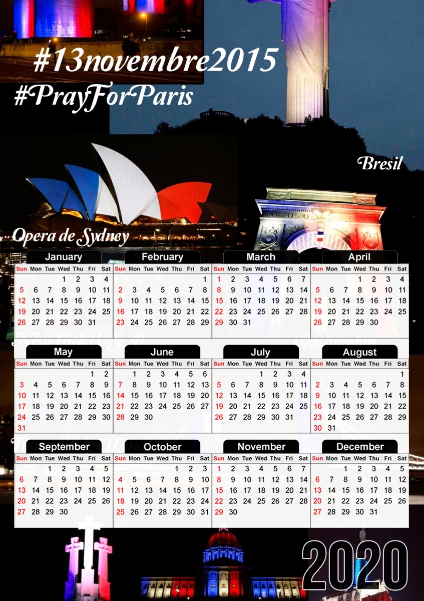  13 Novembre 2015 - Pray For Paris para A3 Photo Calendar 30x43cm