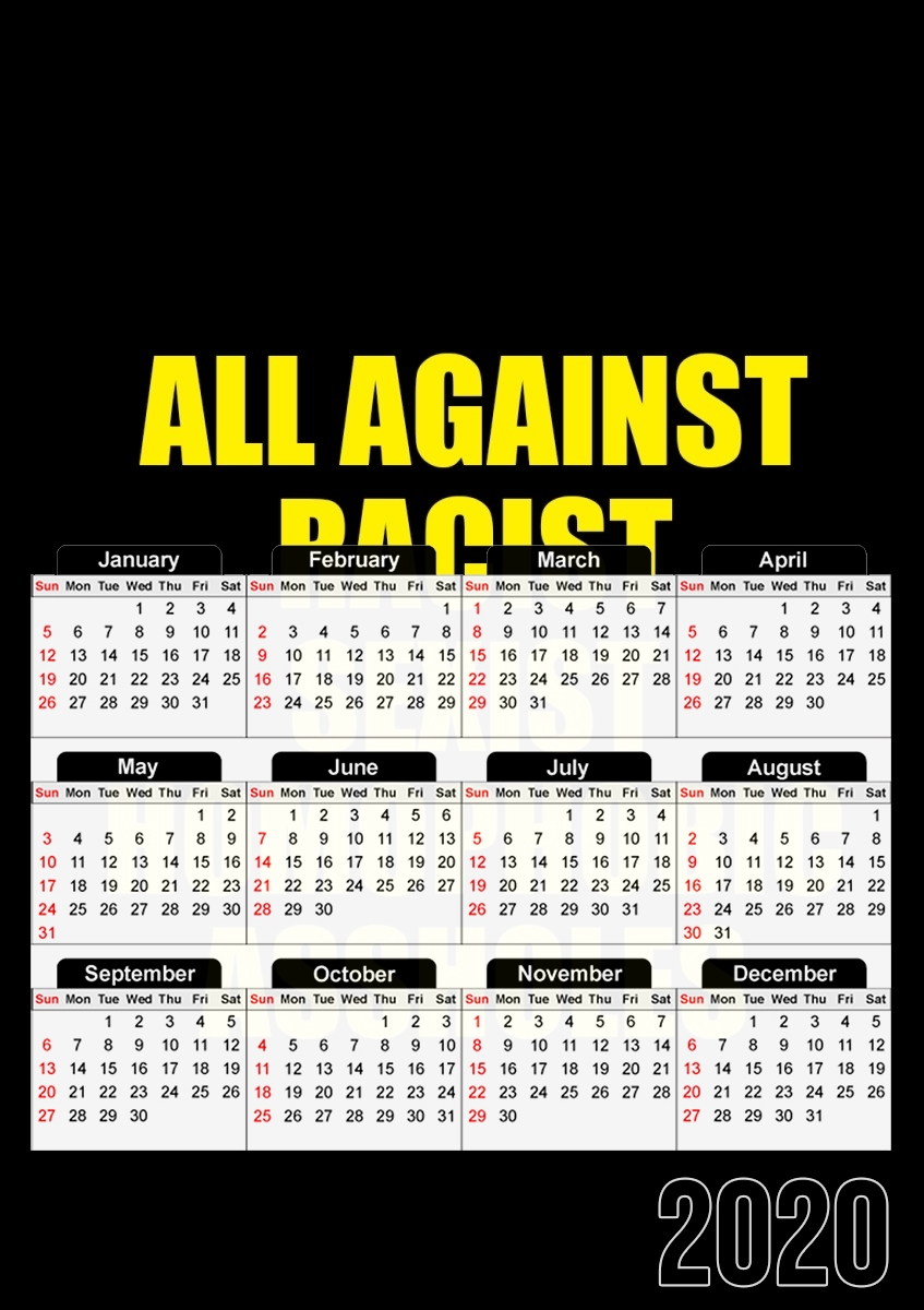  All against racist Sexist Homophobic Assholes para A3 Photo Calendar 30x43cm
