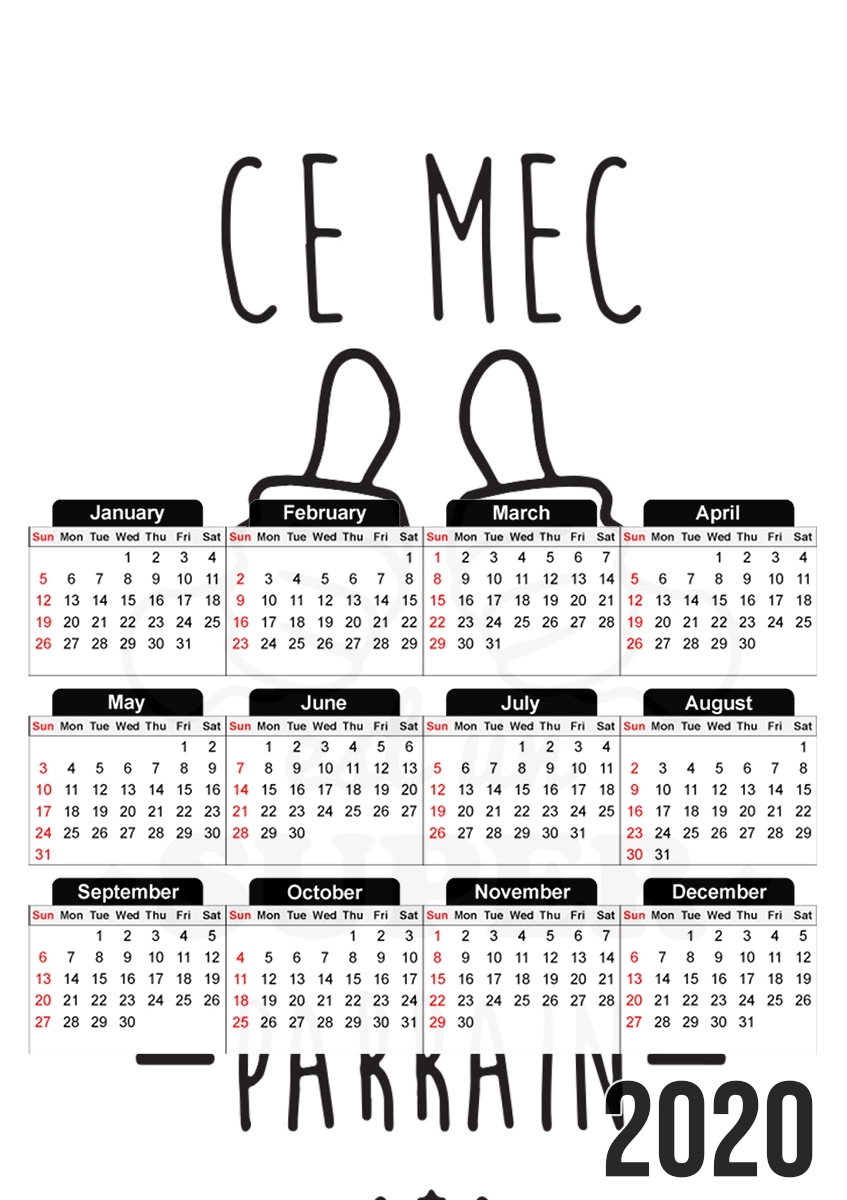  Ce mec est un super parrain para A3 Photo Calendar 30x43cm