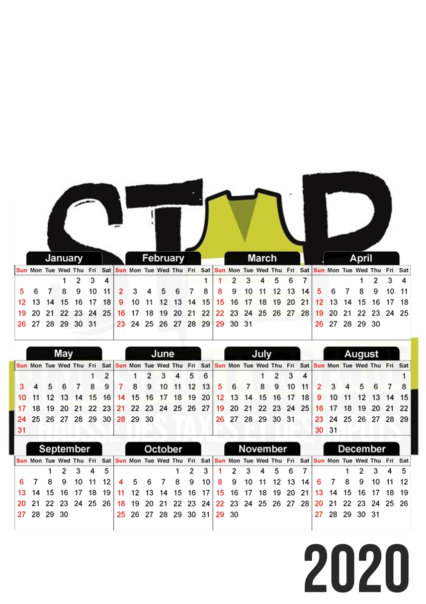  Gilet Jaune Stop aux taxes para A3 Photo Calendar 30x43cm