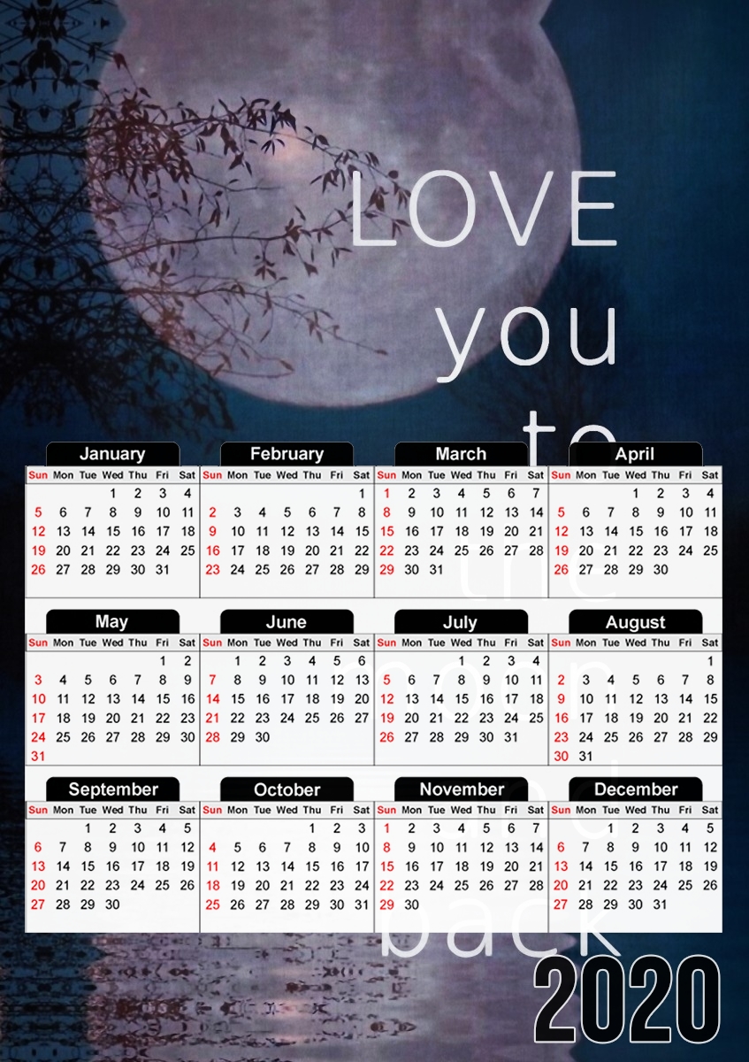  I love you to the moon and back para A3 Photo Calendar 30x43cm