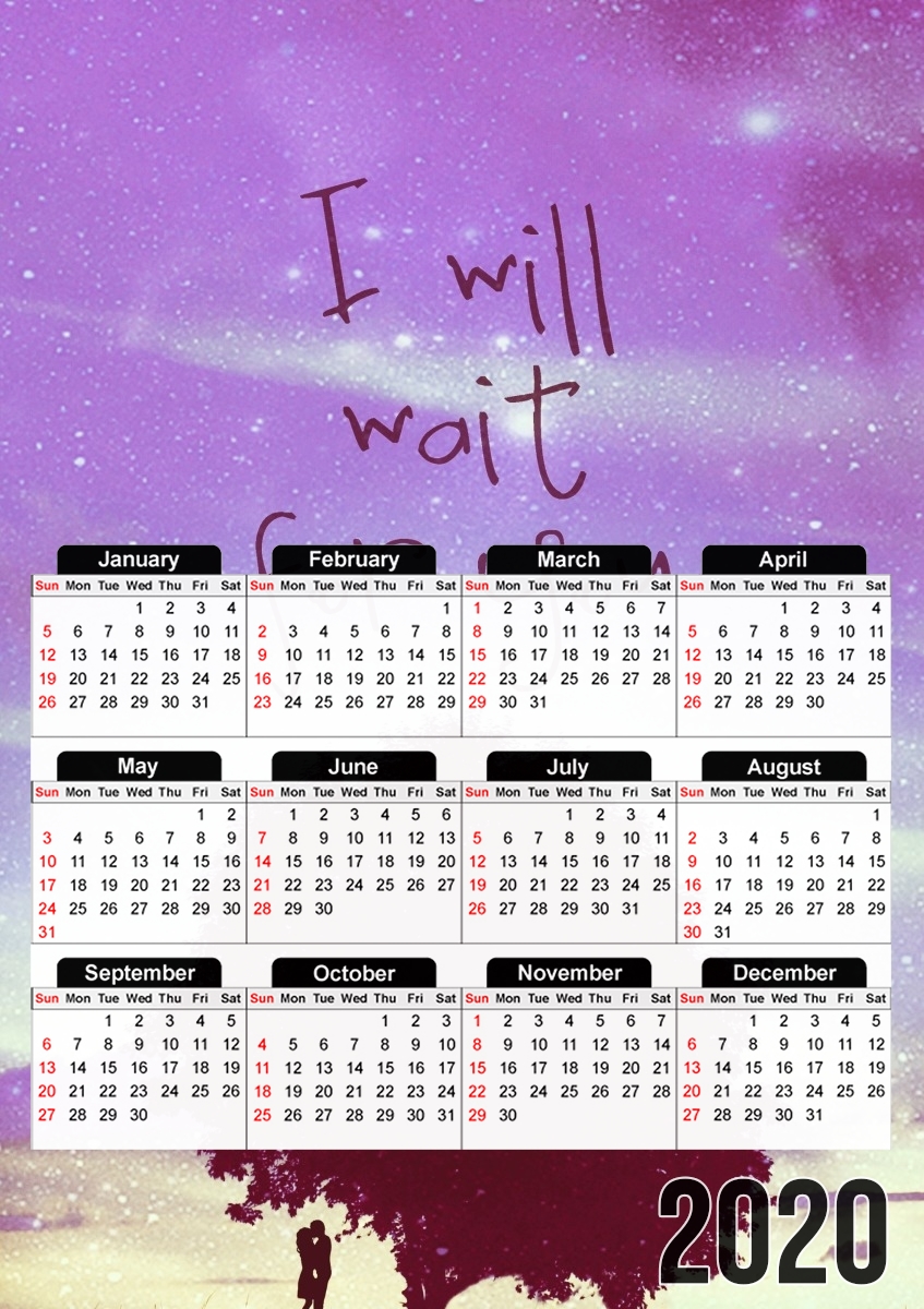  I Will Wait for You para A3 Photo Calendar 30x43cm