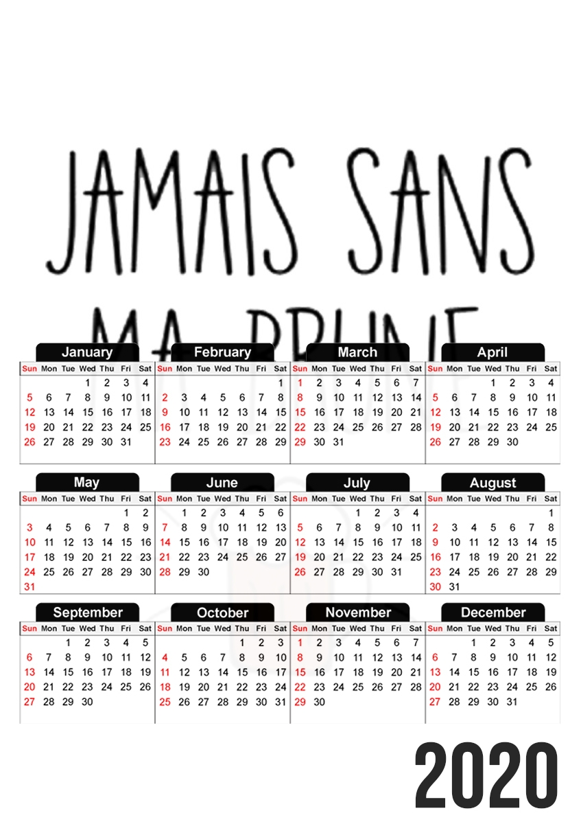  Jamais sans ma brune para A3 Photo Calendar 30x43cm