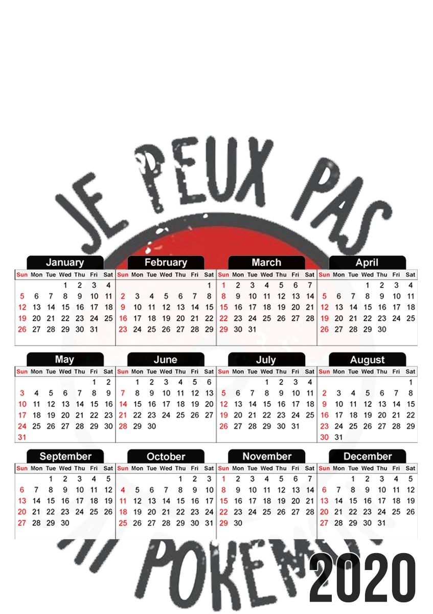  Je peux pas j ai Pokemon para A3 Photo Calendar 30x43cm