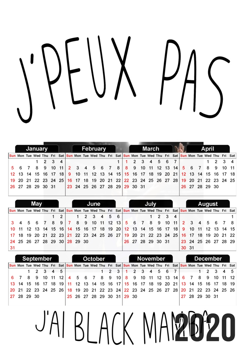  Je peux pas jai Black Mamba para A3 Photo Calendar 30x43cm