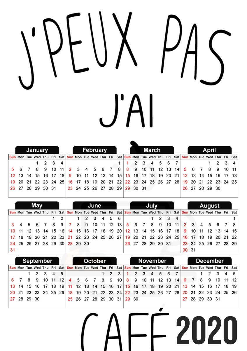  Je peux pas jai cafe para A3 Photo Calendar 30x43cm