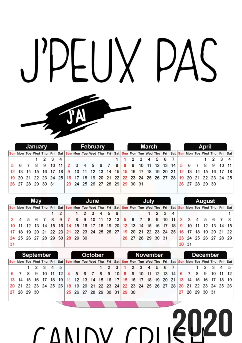  Je peux pas jai candy crush para A3 Photo Calendar 30x43cm