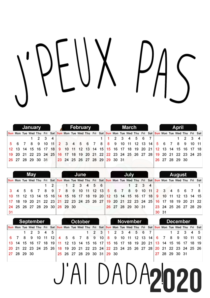  Je peux pas jai Dada para A3 Photo Calendar 30x43cm