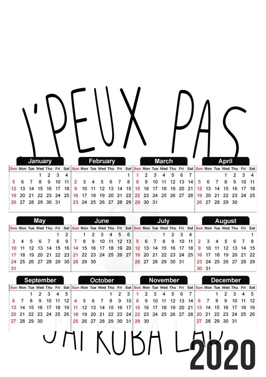  Je peux pas jai Kobalad para A3 Photo Calendar 30x43cm