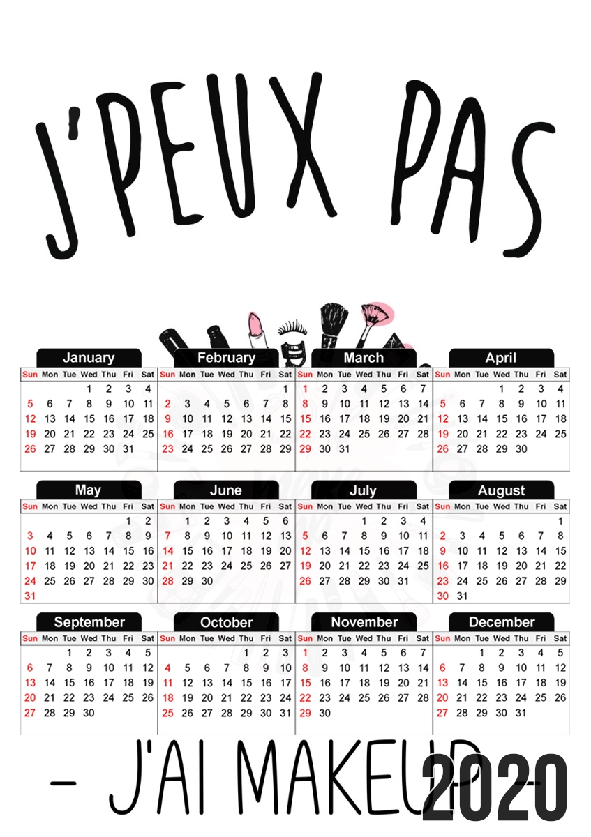  Je peux pas jai makeup para A3 Photo Calendar 30x43cm