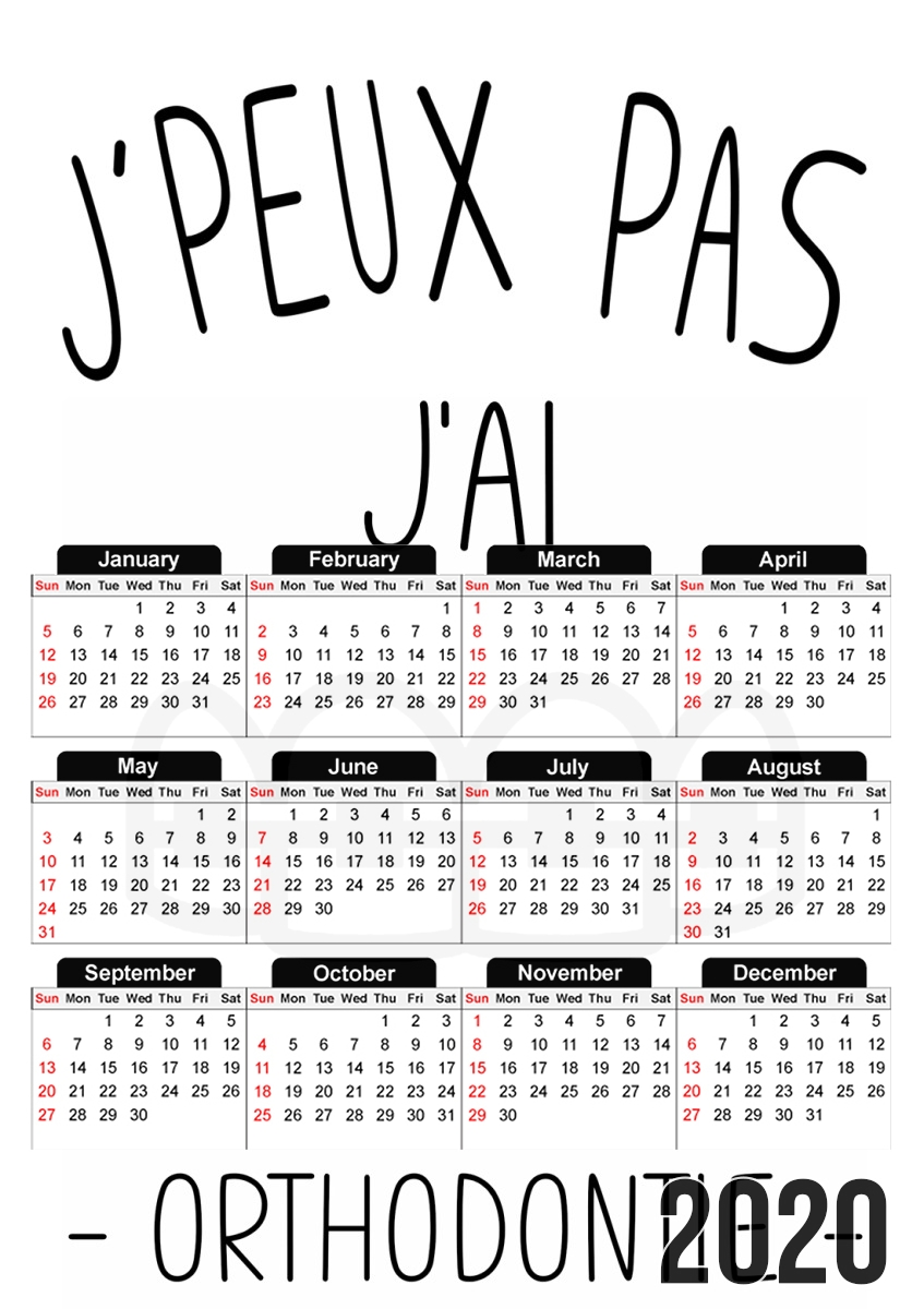  Je peux pas jai orthodontie para A3 Photo Calendar 30x43cm