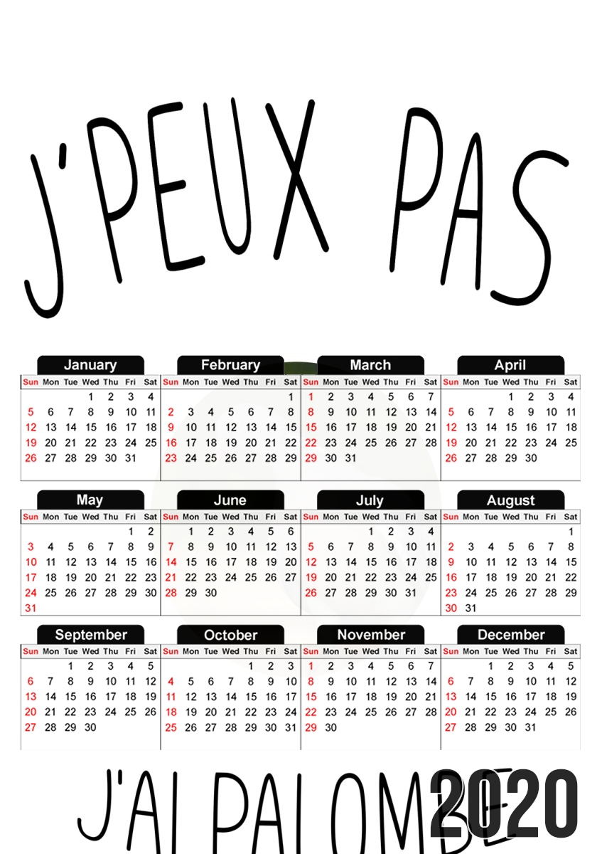  Je peux pas jai palombe para A3 Photo Calendar 30x43cm