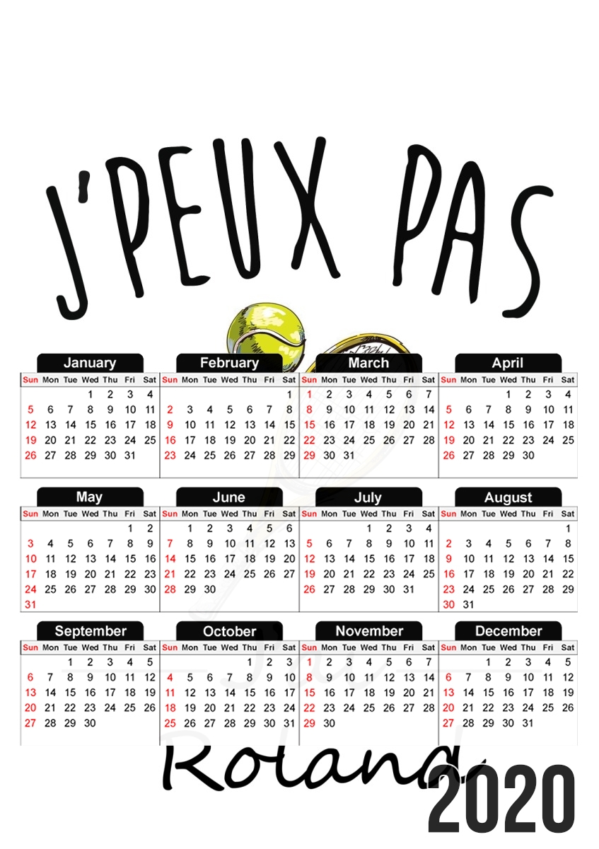  Je peux pas jai roland - Tennis para A3 Photo Calendar 30x43cm