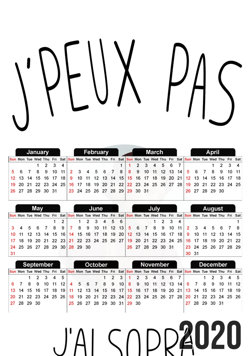  Je peux pas jai Soprano Micro para A3 Photo Calendar 30x43cm