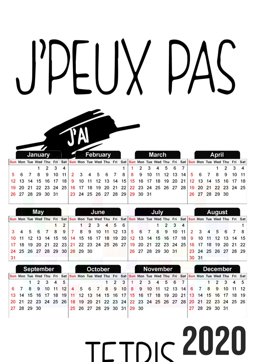  Je peux pas jai tetris para A3 Photo Calendar 30x43cm