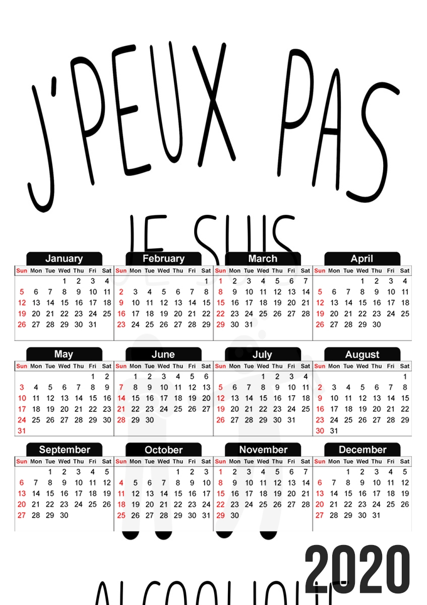  Je peux pas je suis alcoolique para A3 Photo Calendar 30x43cm