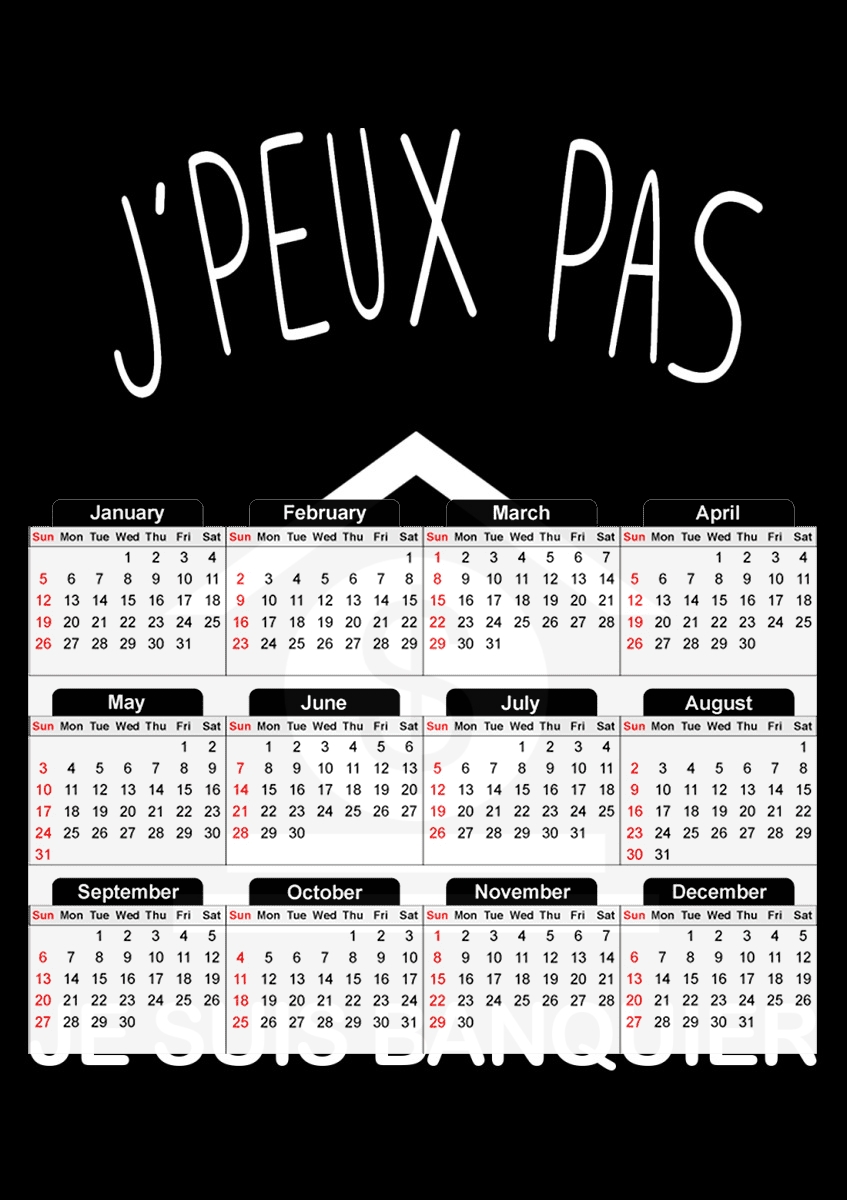  Je peux pas je suis banquier para A3 Photo Calendar 30x43cm