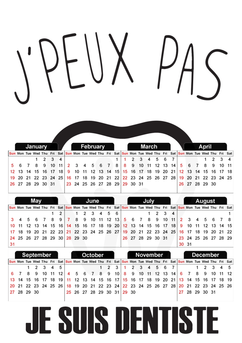  Je peux pas je suis dentiste para A3 Photo Calendar 30x43cm