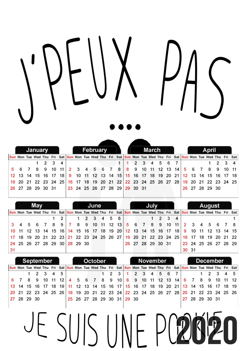  Je peux pas je suis une pookie para A3 Photo Calendar 30x43cm