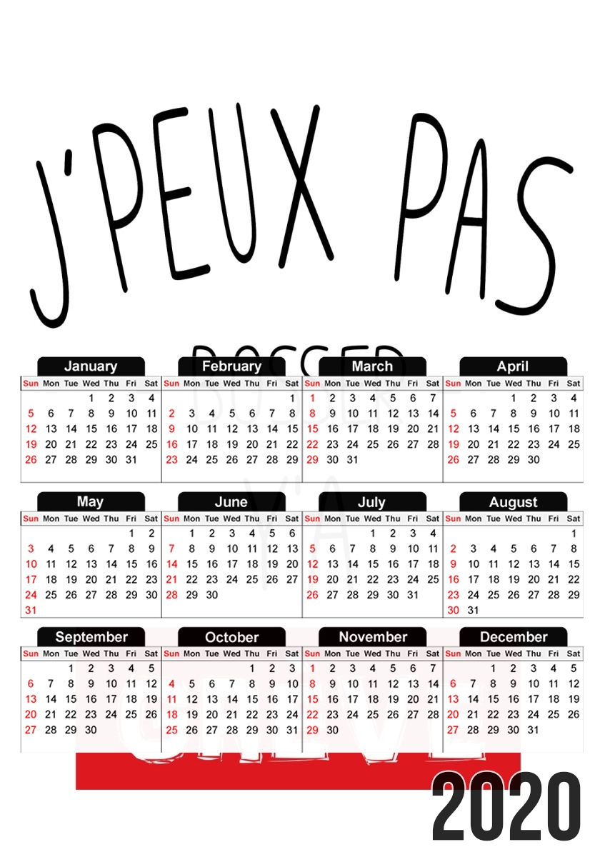  Je peux pas ya greve para A3 Photo Calendar 30x43cm