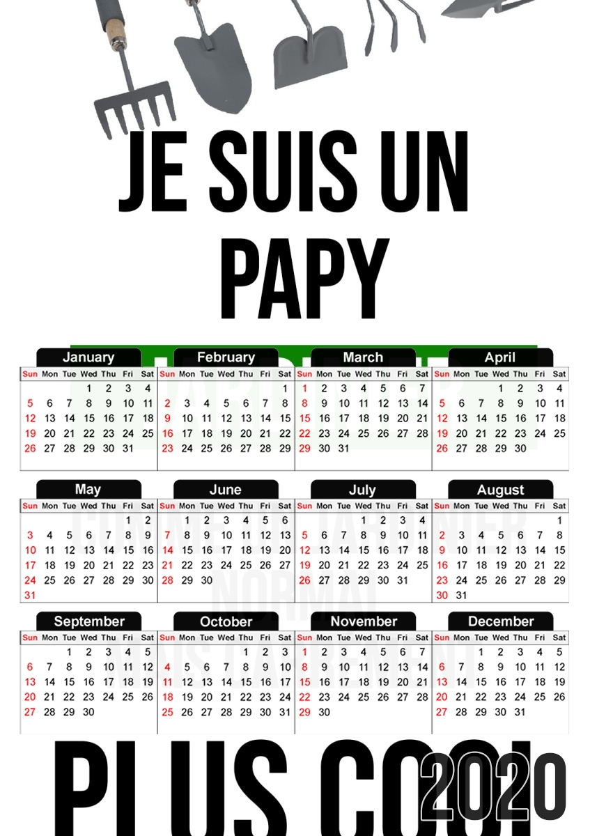  Je suis un papy jardinier comme un papy normal mais plus cool para A3 Photo Calendar 30x43cm