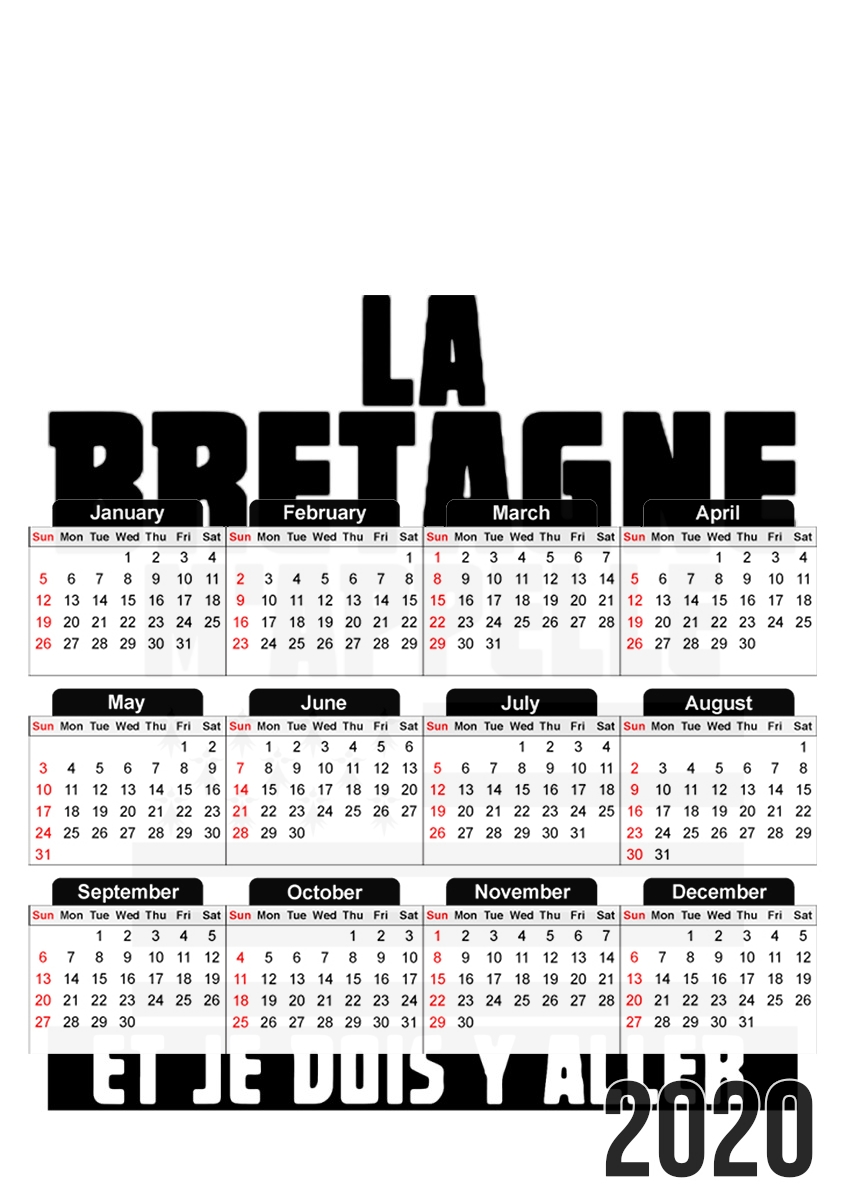  La bretagne mappelle et je dois y aller para A3 Photo Calendar 30x43cm