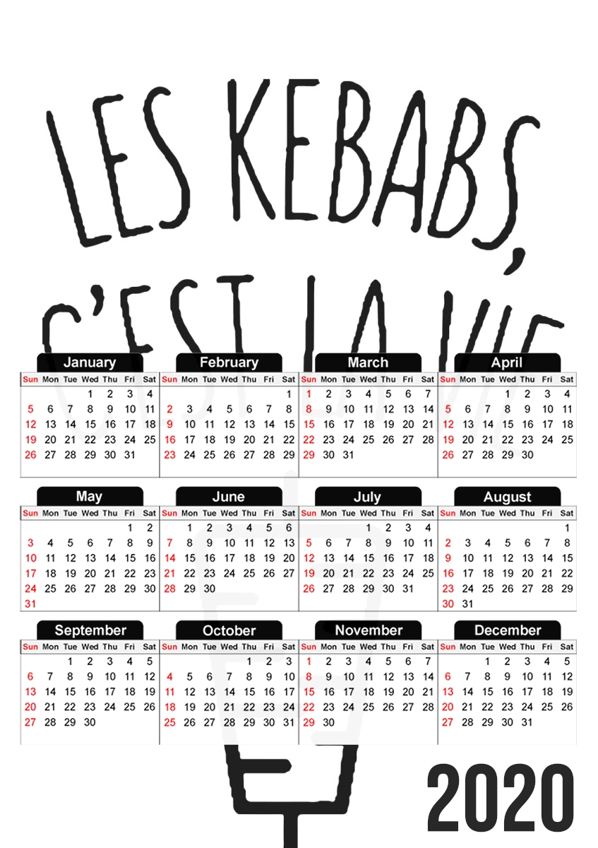  Les Kebabs cest la vie para A3 Photo Calendar 30x43cm