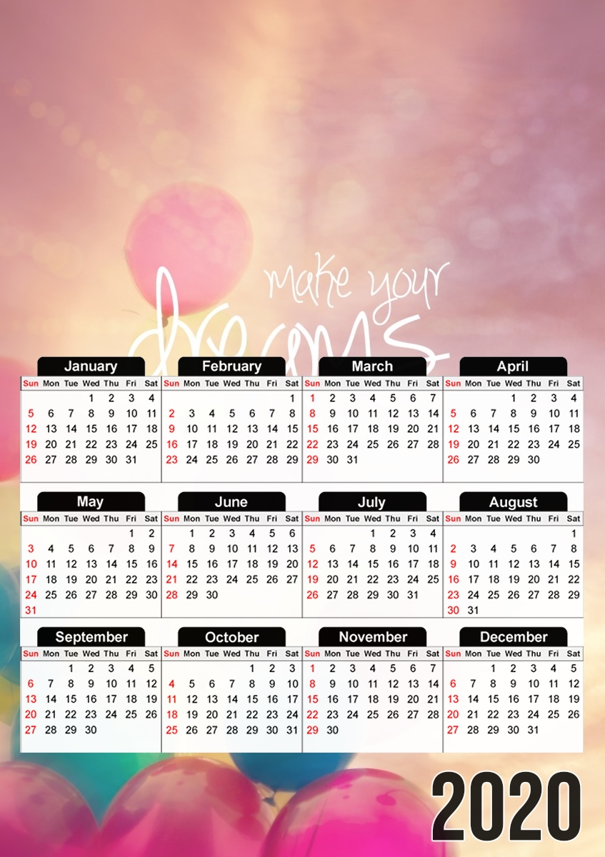  make your dreams come true para A3 Photo Calendar 30x43cm