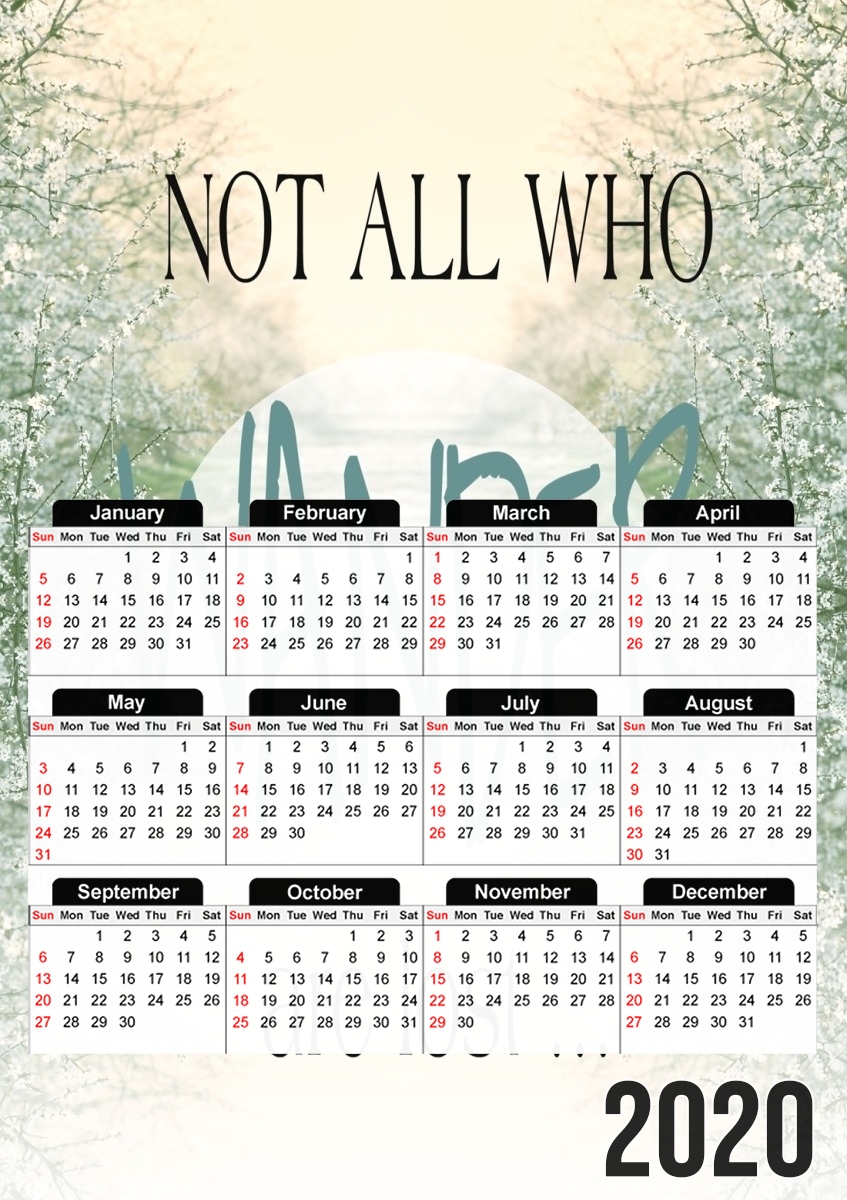 Not All Who wander are lost para A3 Photo Calendar 30x43cm