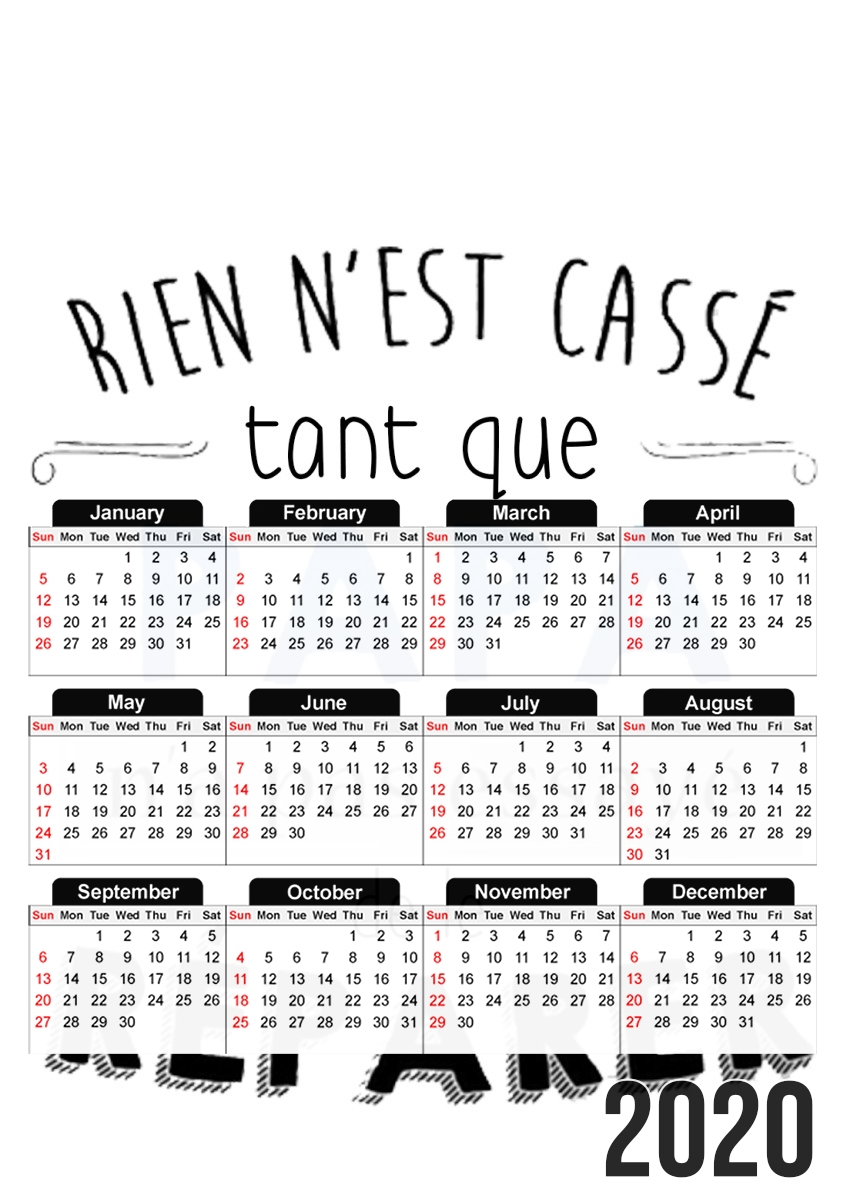  Rien n'est cassé tant que papa n'a pas essayé de réparer para A3 Photo Calendar 30x43cm