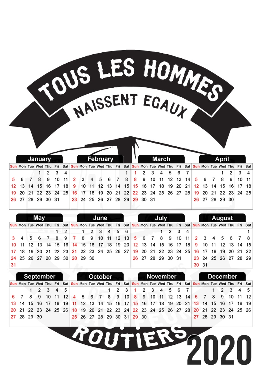  Tous les hommes naissent egaux mais les meilleurs deviennent chauffeurs routiers para A3 Photo Calendar 30x43cm