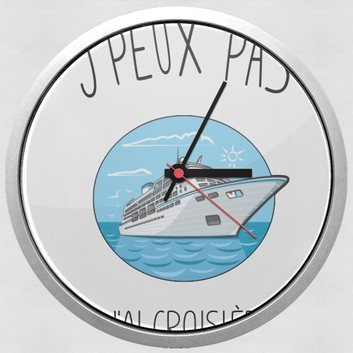  Je peux pas jai croisiere Bateau para Reloj de pared