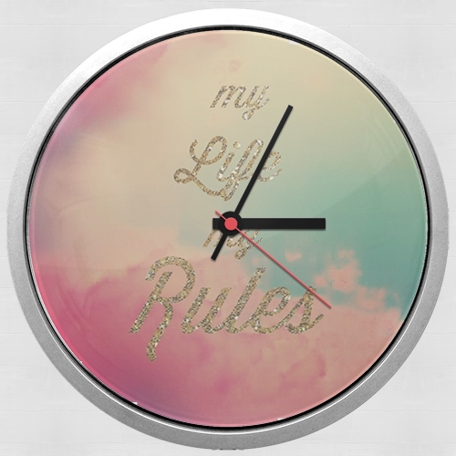  My life My rules para Reloj de pared