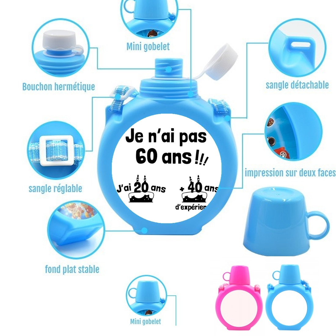  Je nai pas 60 ans mais 20 ans avec 40ans dexperience para Botella infantil resistente a los golpes 730 ml en azul o rosa