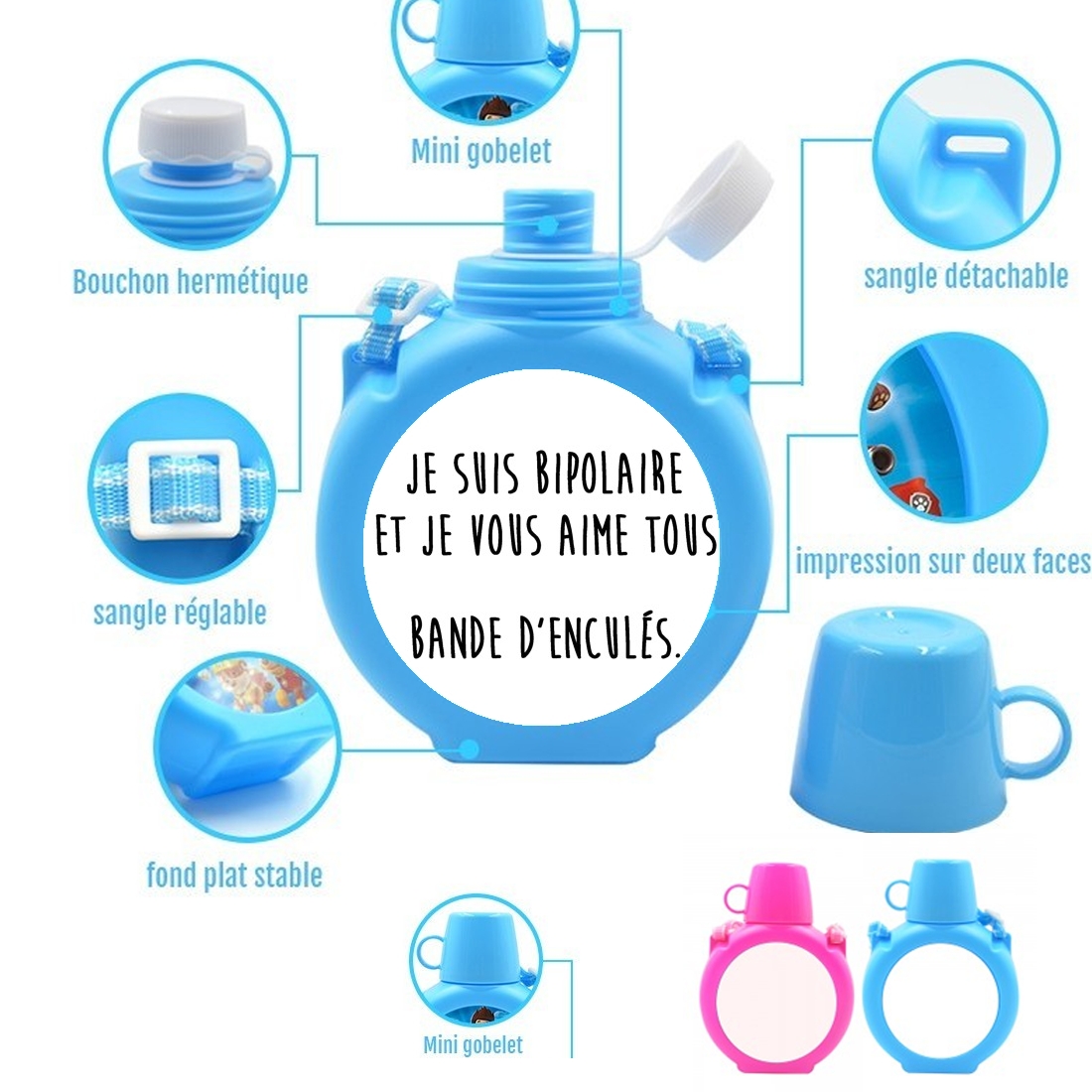  Je suis bipolaire et je vous aime tous para Botella infantil resistente a los golpes 730 ml en azul o rosa