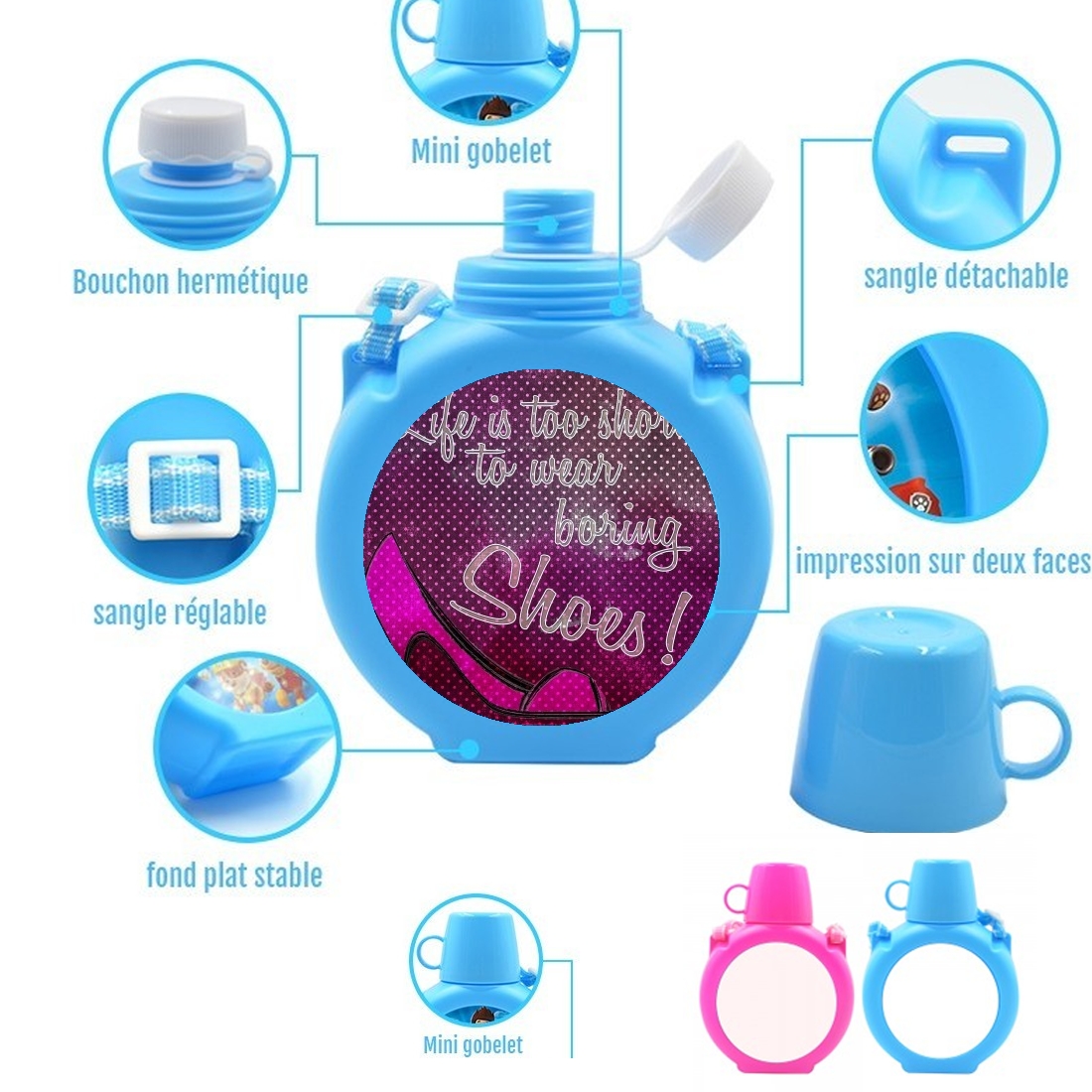  Life is too short to wear boring shoes para Botella infantil resistente a los golpes 730 ml en azul o rosa